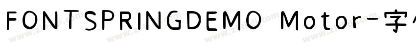 FONTSPRINGDEMO Motor字体转换
